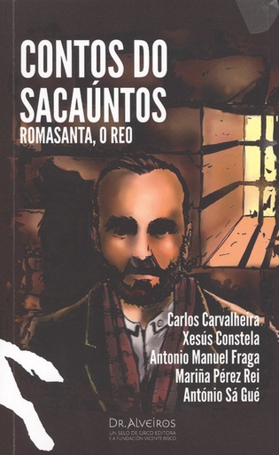 [9788494774812] CONTOS DO SACAÚNTOS ROMASANTA, O REO