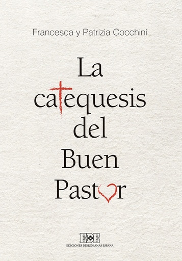 [9788416803125] CATEQUESIS DEL BUEN PASTOR, LA