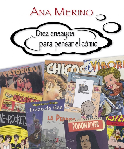 [9788416613878] DIEZ ENSAYOS PARA PENSAR EL CÓMIC