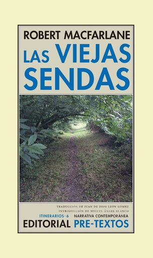 [9788416906550] LAS VIEJAS SENDAS