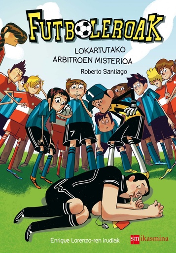 [9788498555486] LOKARTUTAKO ARBITROEN MISTERIOA