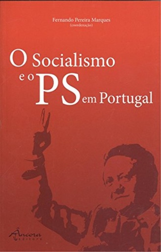 [9789727806188] O socialismo e o PS em Portugal