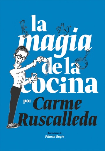 [9788416670222] LA MAGIA DE LA COCINA