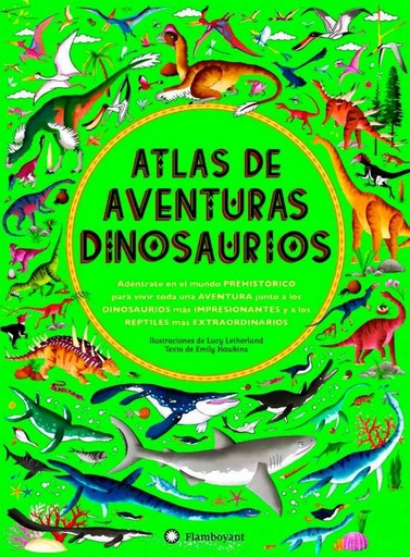 [9788494681530] ATLAS DE AVENTURAS DINOSAURIOS