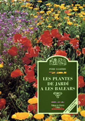 [9788479670412] PLANTES DE JARDI A LES BALEARS