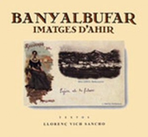 [9788479670597] BANYALBUFAR, IMATGES D´AHIR