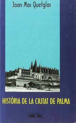 [9788427310339] HISTORIA DE LA CIUTAT DE PALMA