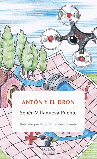 [9788416613748] ANTÓN Y EL DRON