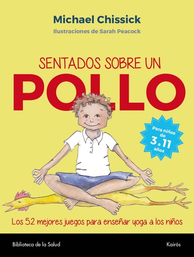 [9788499885827] SENTADOS SOBRE UN POLLO