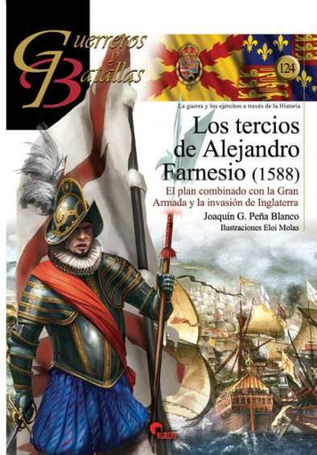 [9788494658891] LOS TERCIOS DE ALEJANDRO FARNESIO (1588)