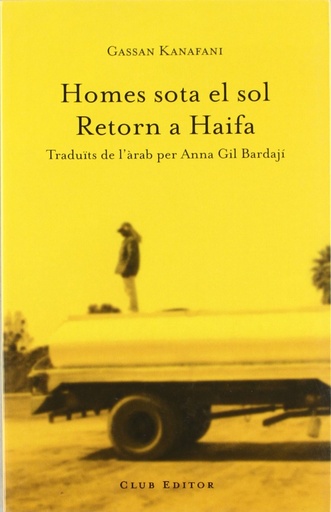 [9788473291385] HOMES SOTA EL SOL;RETORN A HAIFA