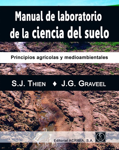 [9788420011615] MANUAL DE LABORATORIO DE LA CIENCIA DEL SUELO