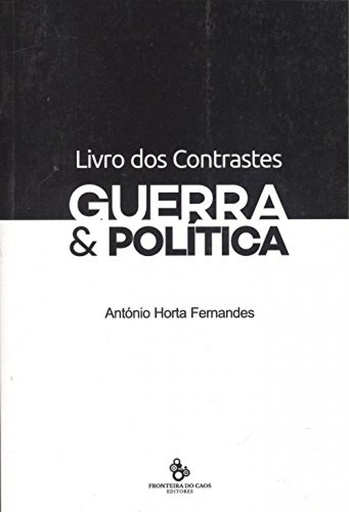 [9789898647702] O livro dos contrastes: guerra e pol¡tica