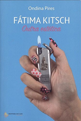 [9789898647863] FATIMA KITSCH: outra estetica/different aesthetic