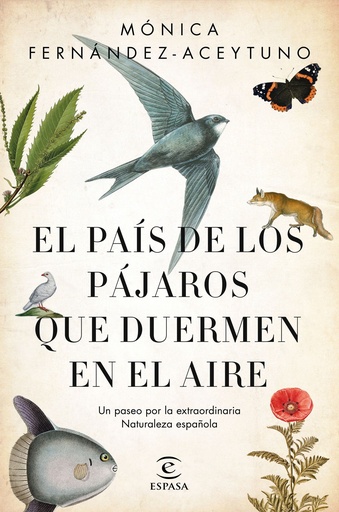 [9788467051469] EL PAÍS DE LOS PÁJAROS QUE DUERMEN EN EL AIRE