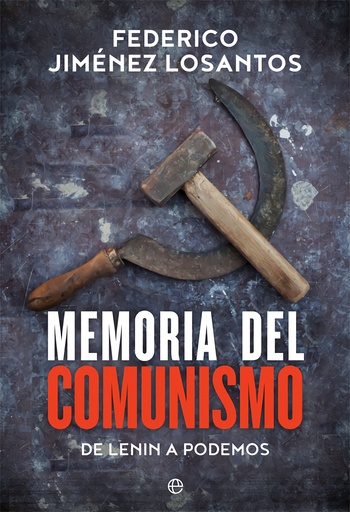 [9788491641780] MEMORIA DEL COMUNISMO