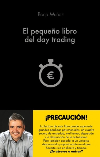 [9788416928453] EL PEQUEÑO LIBRO DEL DAY TRADING