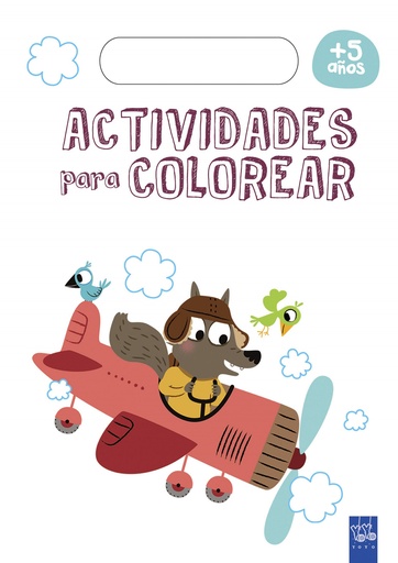 [9788408179757] ACTIVIDADES PARA COLOREAR +5
