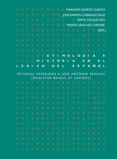 [9788484899426] ETIMOLOGÍA E HISTORIA EN EL LÉXICO DEL ESPAÑOL