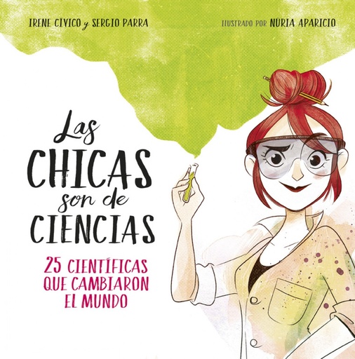 [9788490438824] LAS CHICAS SON DE CIENCIAS