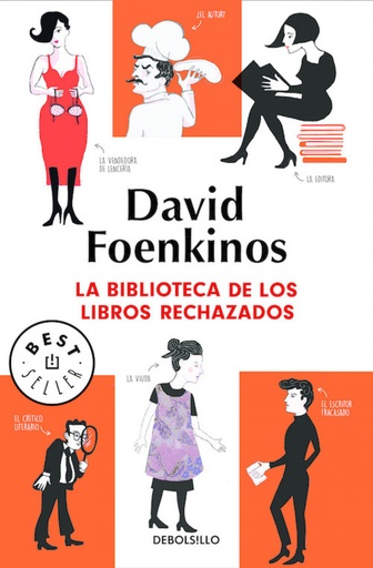 [9788466343282] LA BIBLIOTECA DE LOS LIBROS RECHAZADOS