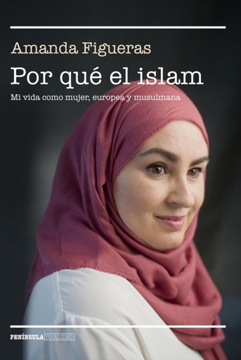 [9788499426716] POR QUE EL ISLAM