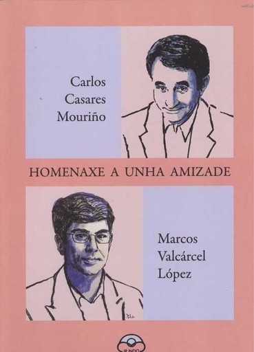 [9788476807330] HOMENAXE A UNHA AMIZADE