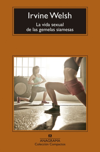 [9788433960115] LA VIDA SEXUAL DE LAS GEMELAS SIAMESAS