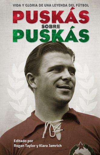 [9788494616617] PUSKÁS SOBRE PUSKÁS
