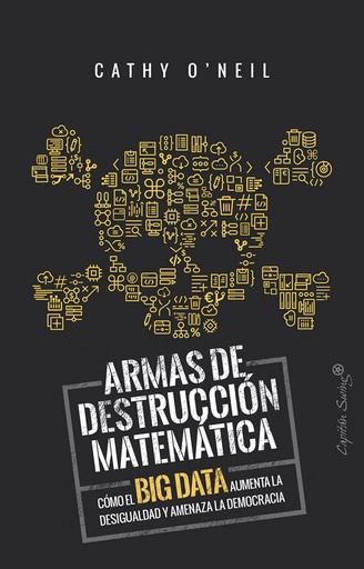 [9788494740848] ARMAS DE DESTRUCCIÓN MATEMÁTICA