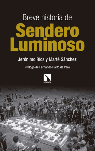 [9788490973950] BREVE HISTORIA DE SENDERO LUMINOSO