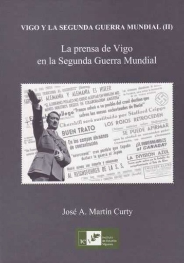 [9788489599680] VIGO Y LA SEGUNDA GUERRA MUNDIAL