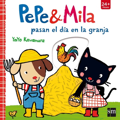 [9788467596847] PEPE Y MILA PASAN EL DÍA EN LA GRANJA