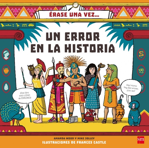 [9788467594218] ÉRASE UNA VEZ...UN ERROR EN LA HISTORIA