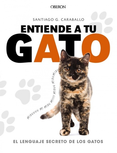 [9788441539778] ENTIENDE A TU GATO