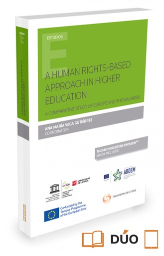 [9788491522676] A HUMAN RIGHTS-BASED APPROACH IN HIGHER EDUCATION (PAPEL + E-BOOK)