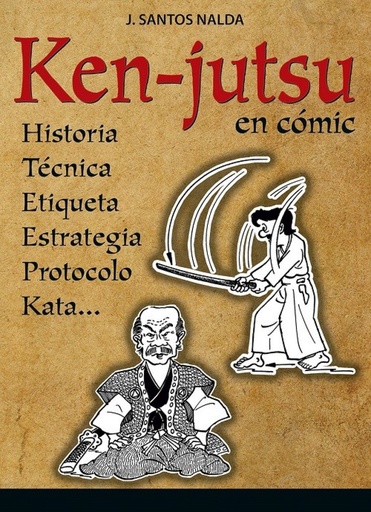 [9788420306155] KEN-JUSTU EN CÓMIC