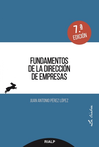 [9788432149184] FUNDAMENTOS DE LA DIRECCIÓN DE EMPRESAS