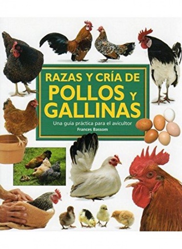 [9788428215381] RAZAS Y CRIA DE POLLOS Y GALLINAS