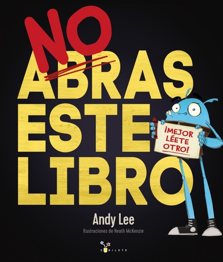 [9788469621134] NO ABRAS ESTE LIBRO