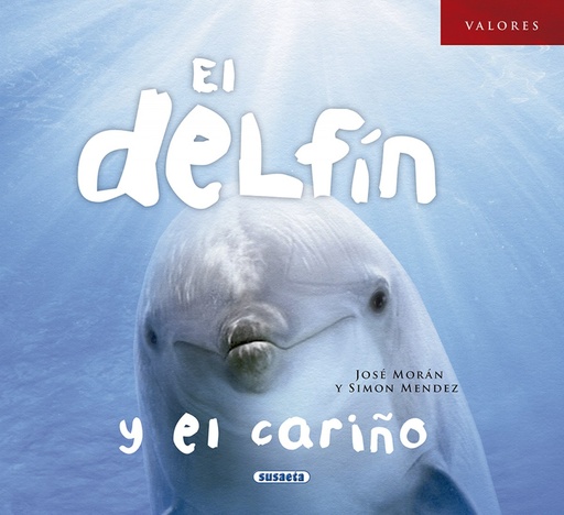 [9788467751147] EL DELFÍN Y EL CARIÑO