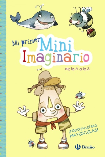 [9788469620625] MI PRIMER MINIIMAGINARIO DE LA A A LA Z