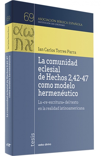 [9788490733820] COMUNIDAD ECLESIAL HECHOS 2,42-47 COMO MODELO HERMENÉUTICO