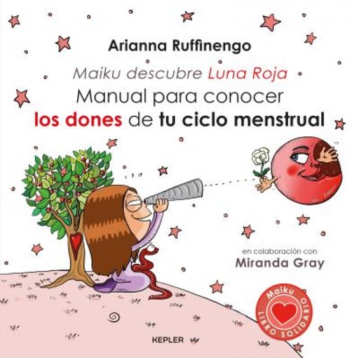 [9788416344222] MANUAL PARA CONOCER LOS DONES DE TU CICLO MENSTRUAL