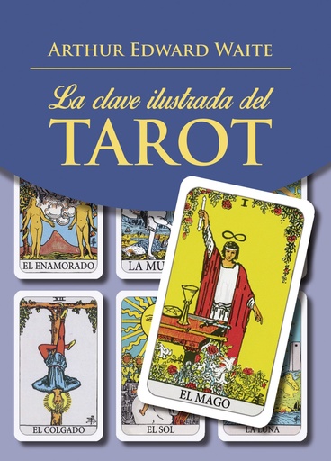 [9788441438323] LA CLAVE ILUSTRADA DEL TAROT