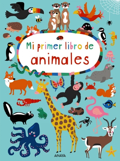 [9788469835913] MI PRIMER LIBRO DE ANIMALES