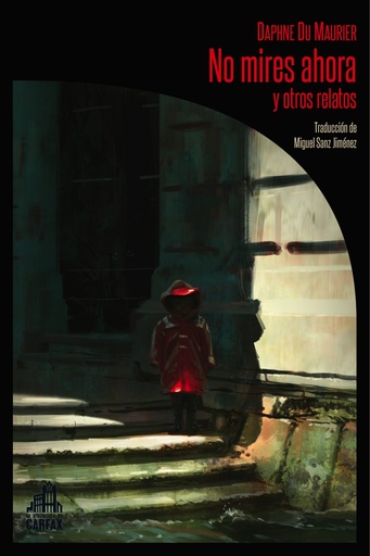 [9788494668265] NO MIRES AHORA Y OTROS RELATOS