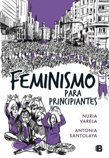 [9788466662734] FEMINISMO PARA PRINCIPIANTES