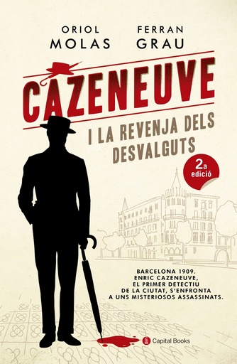 [9788494677779] CAZENEUVE I LA REVENJA DELS DESVALGUTS