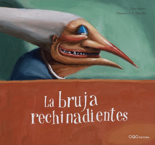 [9788498715286] LA BRUJA RECHINADIENTES